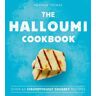 The Halloumi Cookbook