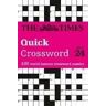 The Times Mind Games;John Grimshaw The Times Quick Crossword Book 24: 100 General Knowledge Puzzles