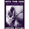 Geezer Butler Into the Void: From Birth to Black Sabbath – and Beyond