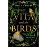 Polly Crosby Vita and the Birds