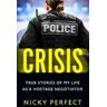 Nicky Perfect Crisis