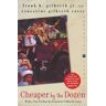 Frank B. Gilbreth;Ernestine Gilbreth Carey Cheaper by the Dozen