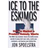 Ice to the Eskimos