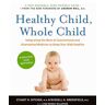 Healthy Child, Whole Child