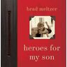 Heroes for My Son