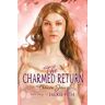 Faerie Path #6: The Charmed Return