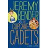 Jeremy Bender vs. the Cupcake Cadets