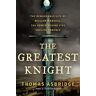 The Greatest Knight