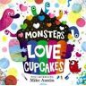 Mike Austin Monsters Love Cupcakes
