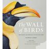 The Wall of Birds