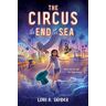 The Circus at the End of the Sea