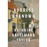 Kathrine Kressmann Taylor Address Unknown