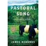 Rebanks Pastoral Song: A Farmer's Journey