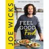 Joe Wicks Feel Good Food