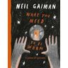 Neil Gaiman What You Need to Be Warm