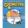 The Cartoon Guide to Geometry