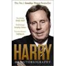 Harry Redknapp Always Managing: My Autobiography