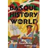 Mark Kurlansky The Basque History Of The World