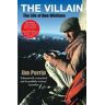 Jim Perrin The Villain: The Life of Don Whillans