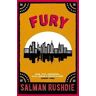 Salman Rushdie Fury