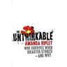Amanda Ripley The Unthinkable: Who survives when disaster strikes - and why