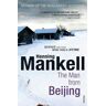 Henning Mankell The Man From Beijing