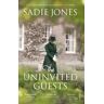 Sadie Jones The Uninvited Guests