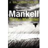 Henning Mankell The Man Who Smiled: Kurt Wallander