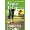 Anne Tyler Searching For Caleb