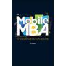 The Mobile MBA