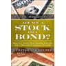 Are You a Stock or a Bond?