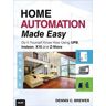 Home Automation Made Easy