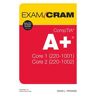 CompTIA A+ Core 1 (220-1001) and Core 2 (220-1002) Exam Cram