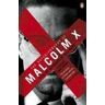 X Malcolm Autobiography of Malcolm X