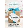 Jane Fallon Skeletons