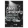 Allen Ginsberg Selected Poems: 1947-1995