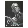 Alex Haley;Malcolm X The Autobiography of Malcolm X