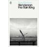 Saul Bellow Henderson the Rain King