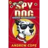 Andrew Cope Spy Dog