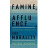 Famine, Affluence, and Morality