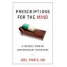 Prescriptions for the Mind