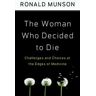 The Woman Who Decided to Die