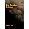 How Terrorism is Wrong