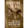 Shooting to Kill