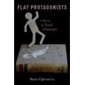 Flat Protagonists