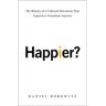 Happier?