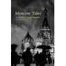 Moscow Tales