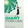 Giant Molecules