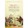 Trust and Distrust