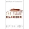 The Smart Neanderthal